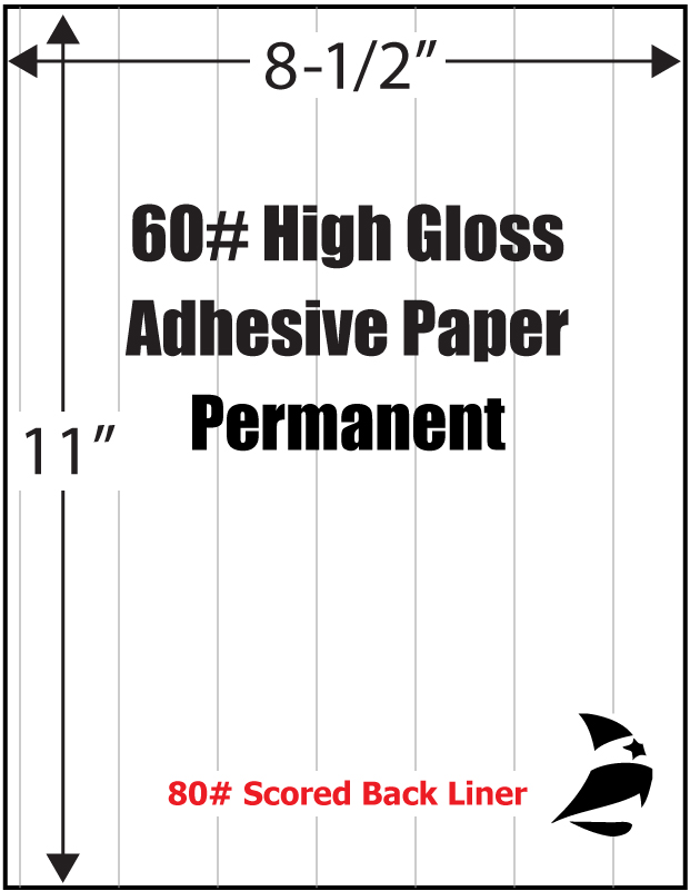 High Gloss 60# Adhesive Paper, 8-1/2