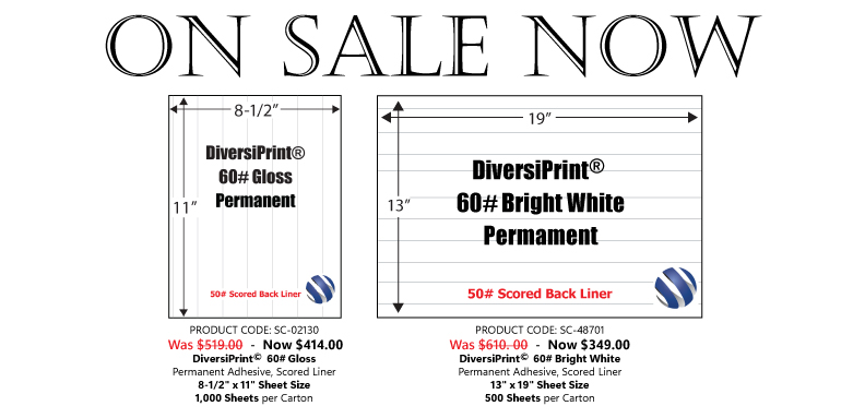 On Sale Now - Diversiprint 8.5 x 11 Gloss,  Diversiprint 13 x 19 Bright White