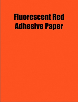 Fluorescent Red Adhesive Paper, 8.5 x 11, (1 Up), 100 Sheet Box